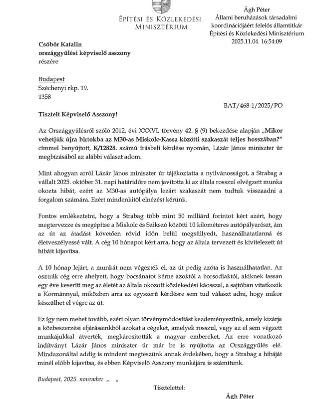 Csöbör Katalin továbbra is a Strabag nyakába varrja az M30-as további lezárva tartását