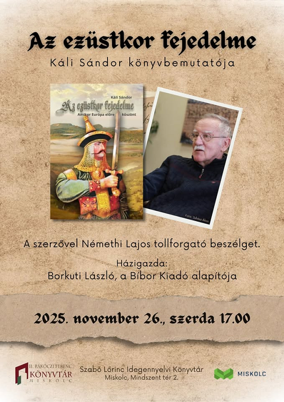 Az egykori miskolci polgármester, Káli Sándor saját ősei nyomába eredt