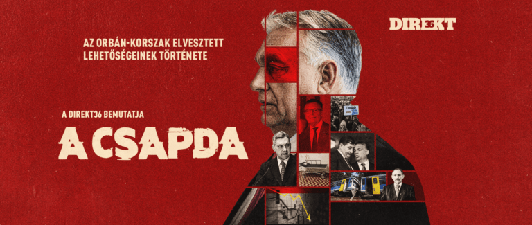 A Direkt36 csapata új dokumentumfilmjében mérlegre tette az Orbán-korszak teljesítményét