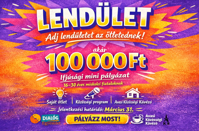 Ifjúsági pályázattal ösztönzi a miskolci fiatalokat a Dialóg Egyesület