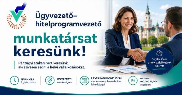 Olyan pénzügyi szakembert keresnek Kecskeméten, aki szívesen segítené a megyei vállalkozásokat