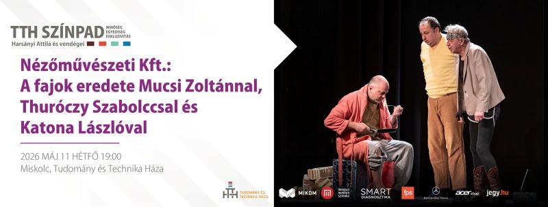 A fajok eredete a TTH színpadán