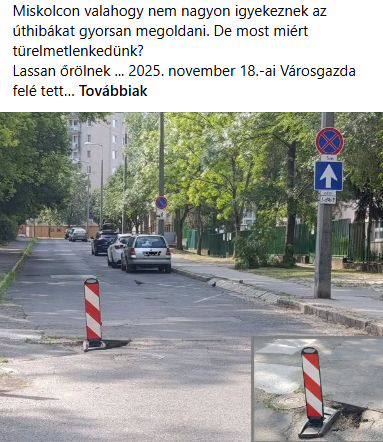 A közösségi média ereje Miskolcon? November óta hozzá sem nyúltak az úthibához, ám most, hogy széleskörű nyilvánosság tudta meg a problémát…